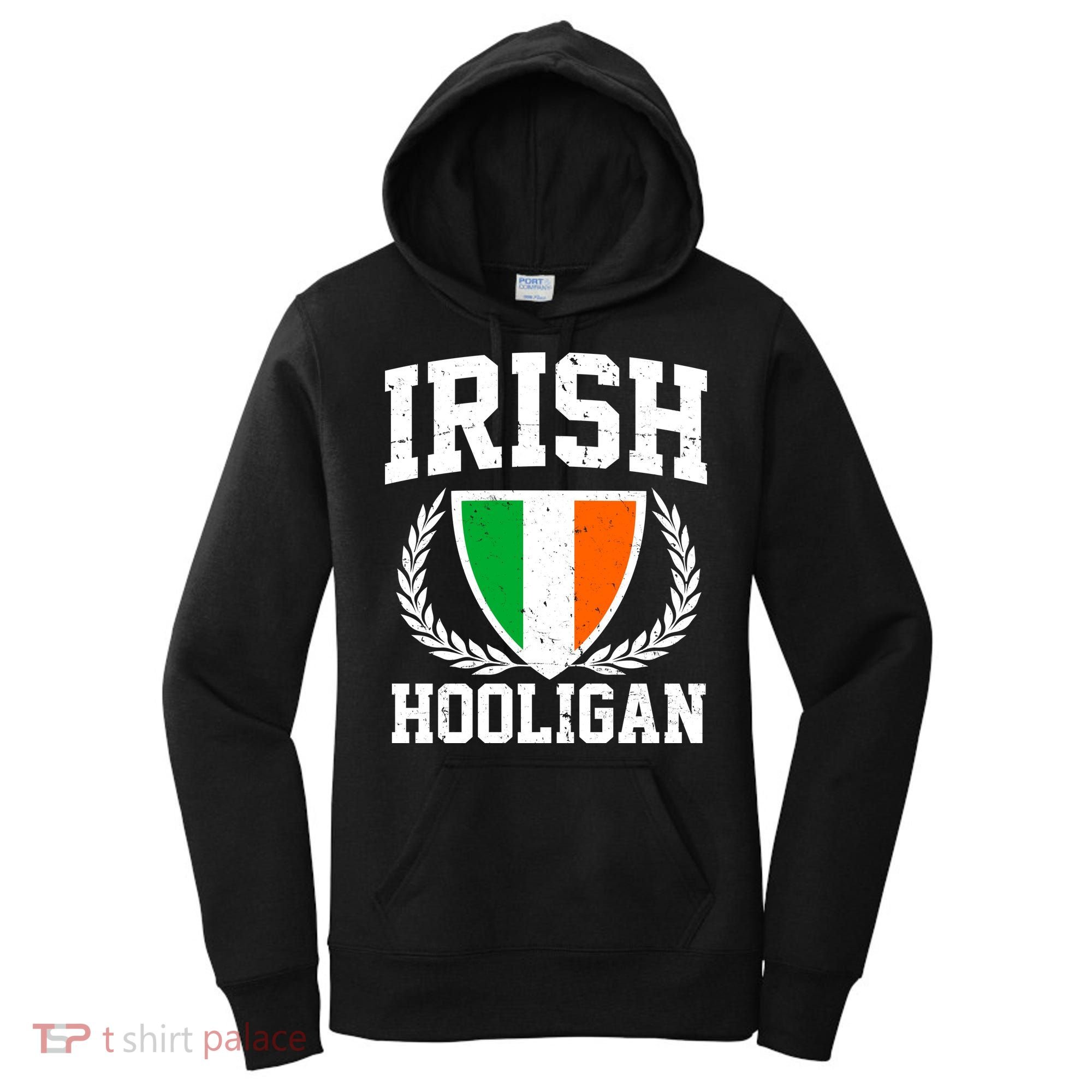Irish Hooligan Funny St. Paddy's Day Women's Hoodie