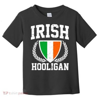 Irish Hooligan Funny St. Paddy's Day Toddler T-Shirt