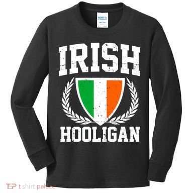 Irish Hooligan Funny St. Paddy's Day Kids Long Sleeve Shirt