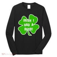 Irish I Had A Beer Clover St. Patrick's Day Long Sleeve Shirt thumb 0