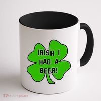 Irish I Had A Beer Clover St. Patrick's Day Coffee Mug thumb 1