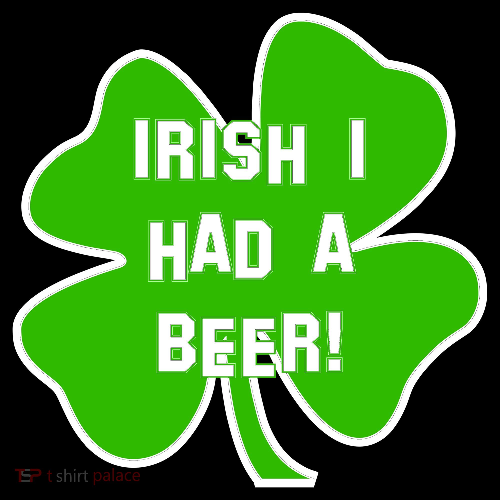 Irish I Had A Beer Clover St. Patrick's Day Mousepad
