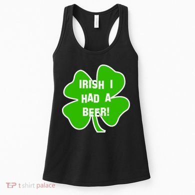 Irish I Had A Beer Clover St. Patrick's Day Women's Tank Top