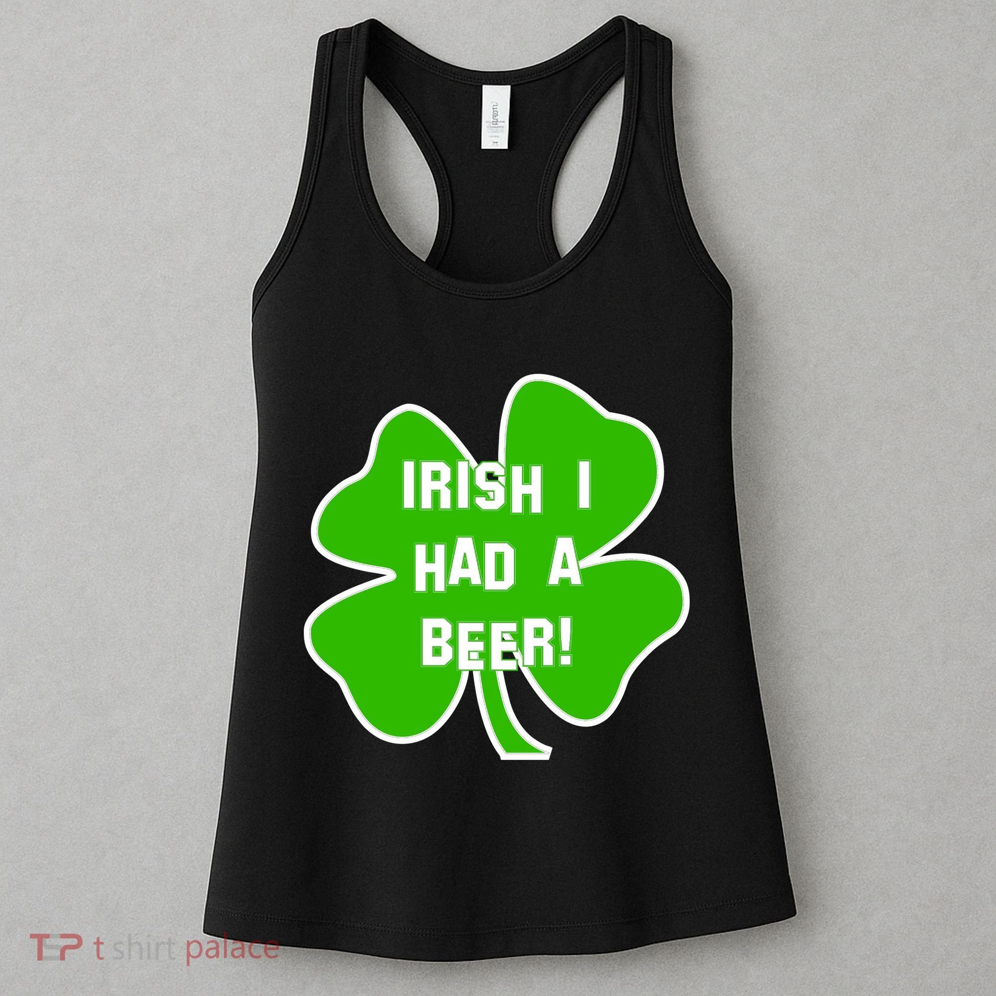 Irish I Had A Beer Clover St. Patrick's Day Women's Tank Top
