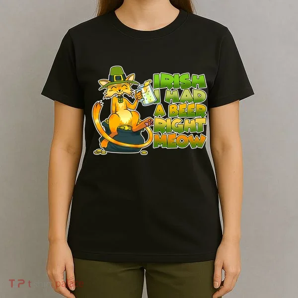 Irish I had A Beer Right Meow T-Shirt