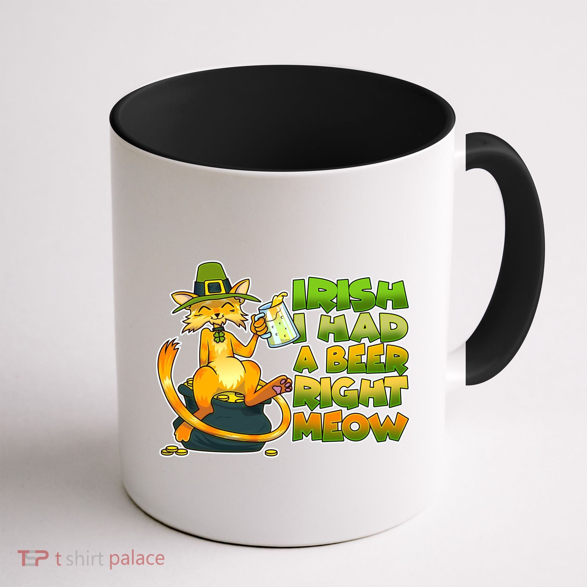 Irish I had A Beer Right Meow Coffee Mug