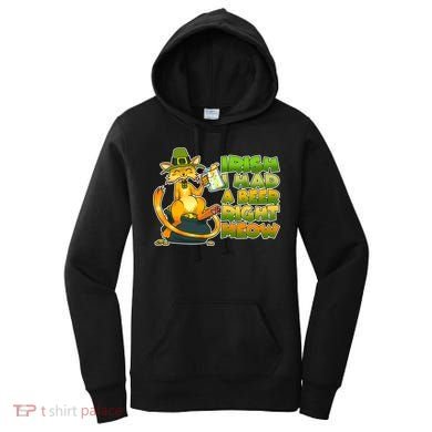 Irish I had A Beer Right Meow Women's Hoodie