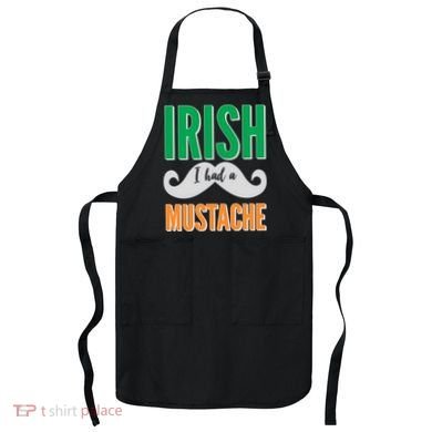 Irish I Had A Mustache Apron