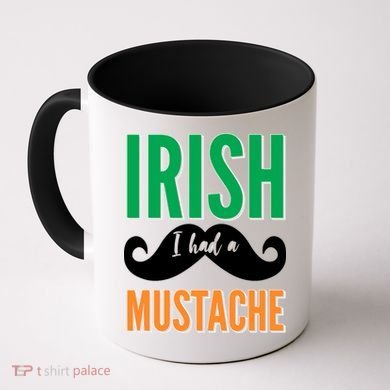 Irish I Had A Mustache Coffee Mug
