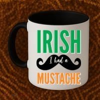 Irish I Had A Mustache Coffee Mug thumb 2