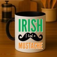 Irish I Had A Mustache Coffee Mug thumb 4