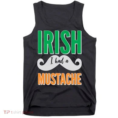 Irish I Had A Mustache Tank Top