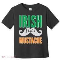Irish I Had A Mustache Toddler T-Shirt thumb 0