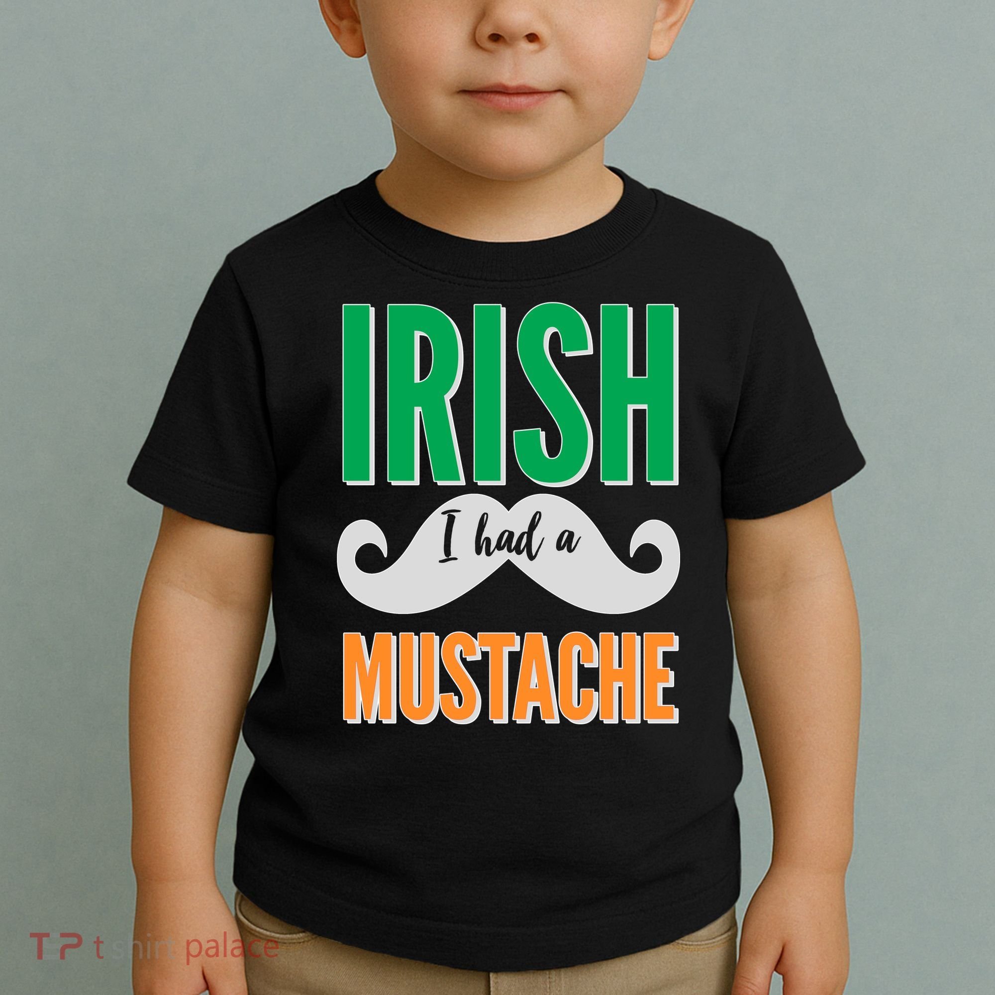 Irish I Had A Mustache Toddler T-Shirt