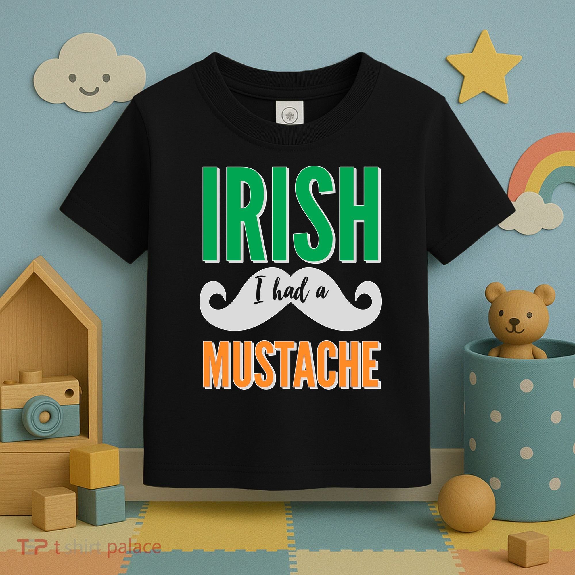 Irish I Had A Mustache Toddler T-Shirt