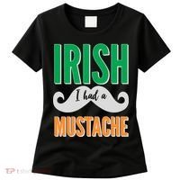 Irish I Had A Mustache Women's T-Shirt thumb 0