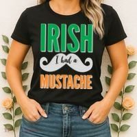 Irish I Had A Mustache Women's T-Shirt thumb 2