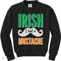 Irish I Had A Mustache Kids Sweatshirt thumb 0