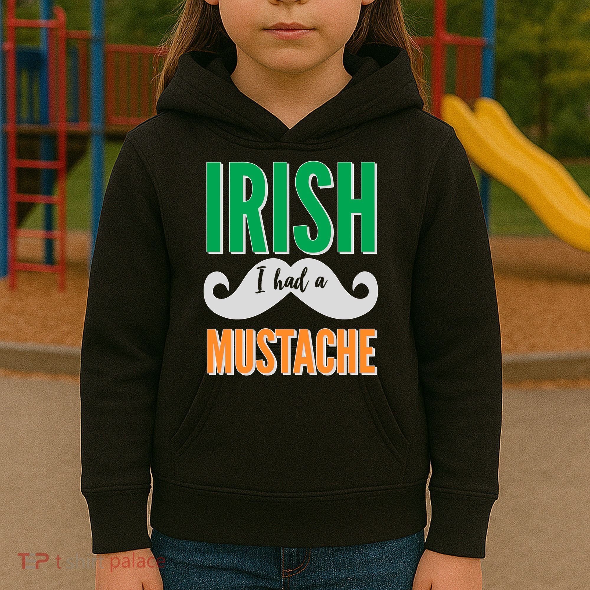 Irish I Had A Mustache Kids Hoodie