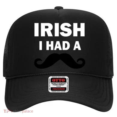 Irish I had A Mustache Funny Hat