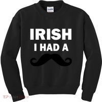 Irish I had A Mustache Funny Kids Sweatshirt thumb 0