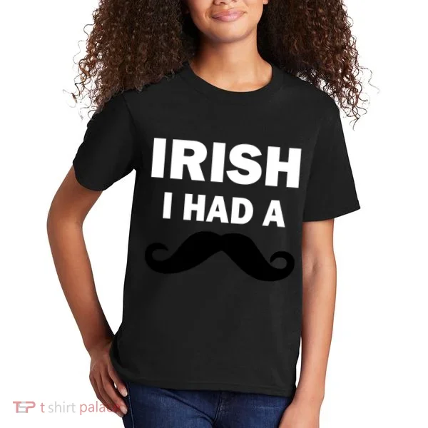 Irish I had A Mustache Funny Kids T-Shirt