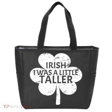 Irish I Was A Little Taller Tote Bag