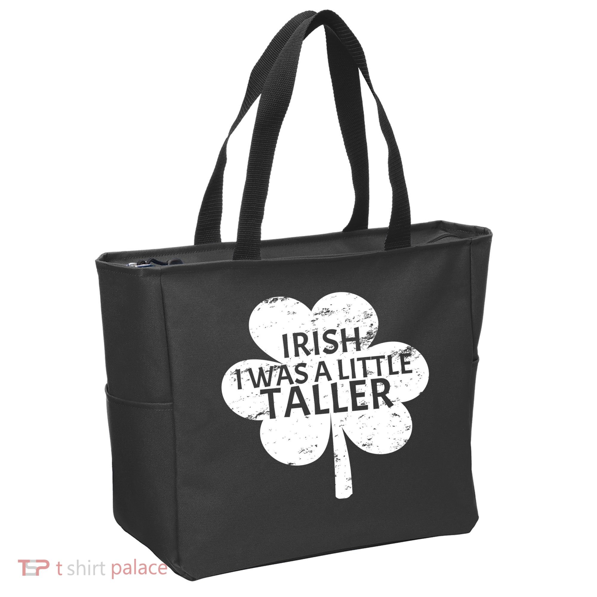 Irish I Was A Little Taller Tote Bag