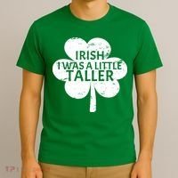 Irish I Was A Little Taller T-Shirt thumb 3