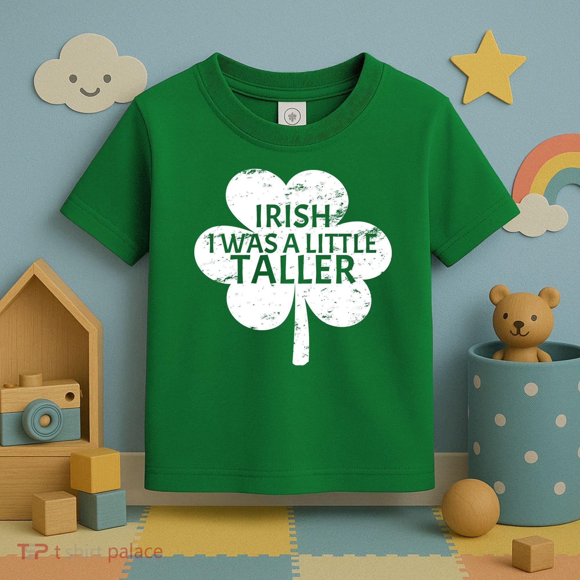 Irish I Was A Little Taller Toddler T-Shirt