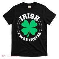 Irish I Was Faster T-Shirt thumb 0