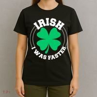 Irish I Was Faster T-Shirt thumb 4