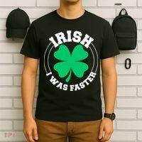 Irish I Was Faster T-Shirt thumb 6