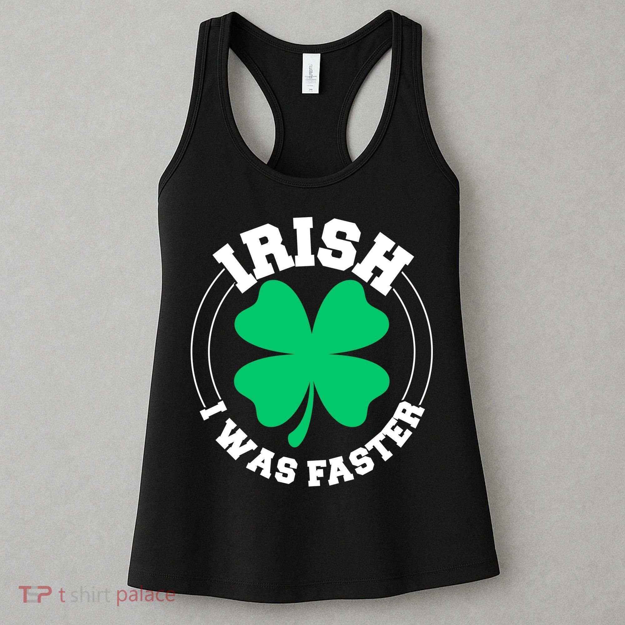 Irish I Was Faster Women's Tank Top