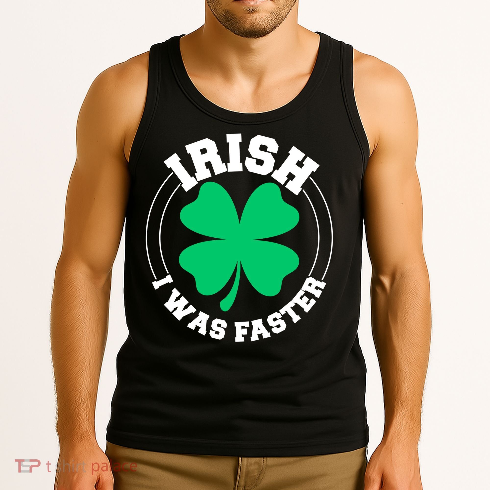 Irish I Was Faster Tank Top