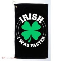 Irish I Was Faster Golf Towel thumb 0