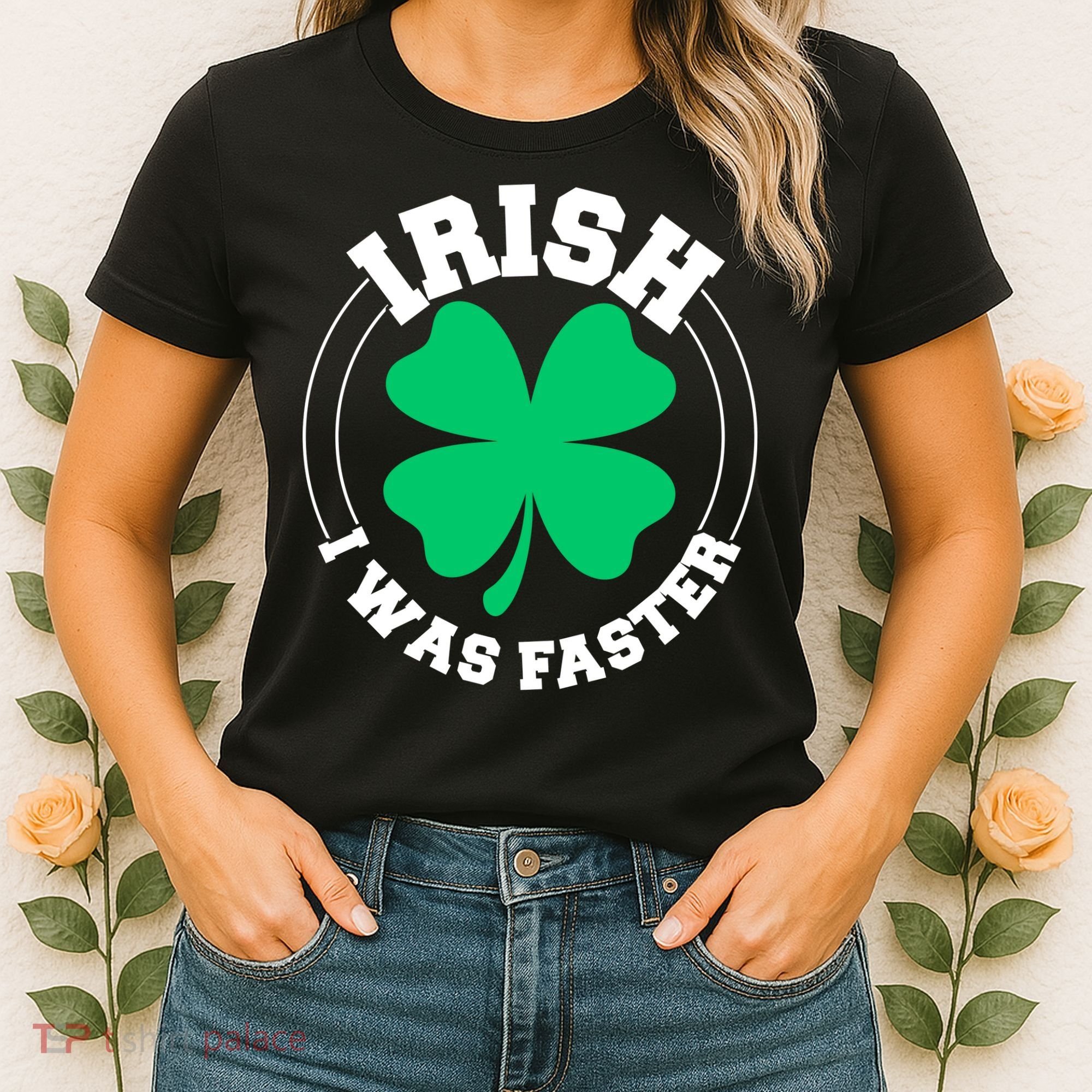 Irish I Was Faster Women's T-Shirt