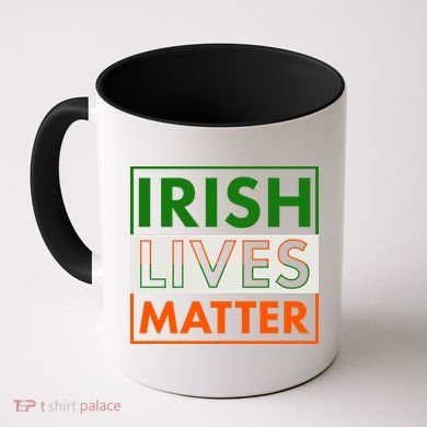 Irish Lives Matter Coffee Mug