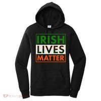 Irish Lives Matter Women's Hoodie thumb 0