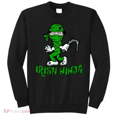 Irish Ninja St. Patricks Day Funny Sweatshirt