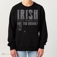 Irish Official Drinking Team Are You Drunk Women's Sweatshirt thumb 0