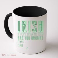 Irish Official Drinking Team Are You Drunk Coffee Mug thumb 0