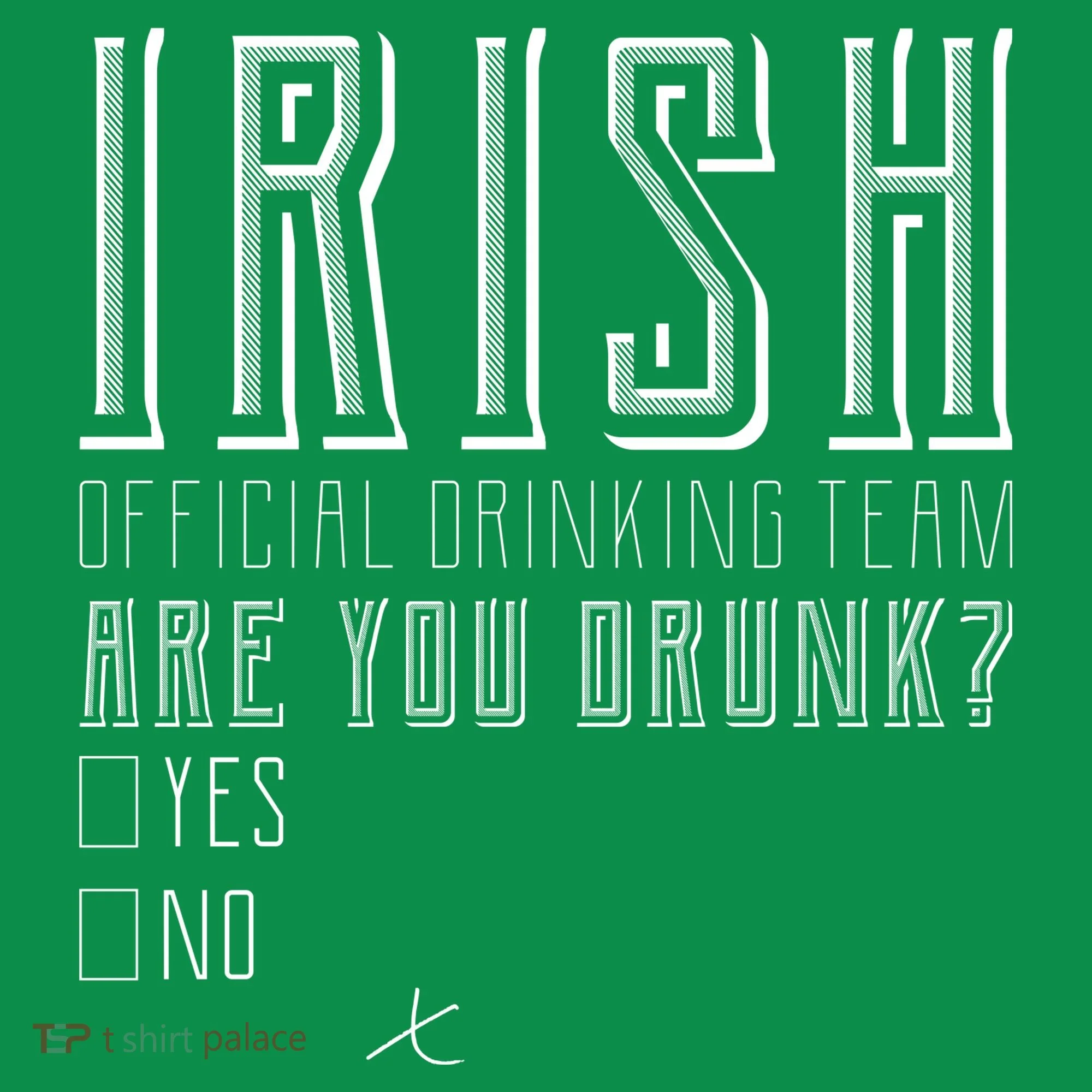 Irish Official Drinking Team Are You Drunk Hoodie