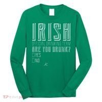 Irish Official Drinking Team Are You Drunk Long Sleeve Shirt thumb 0