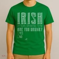 Irish Official Drinking Team Are You Drunk T-Shirt thumb 3