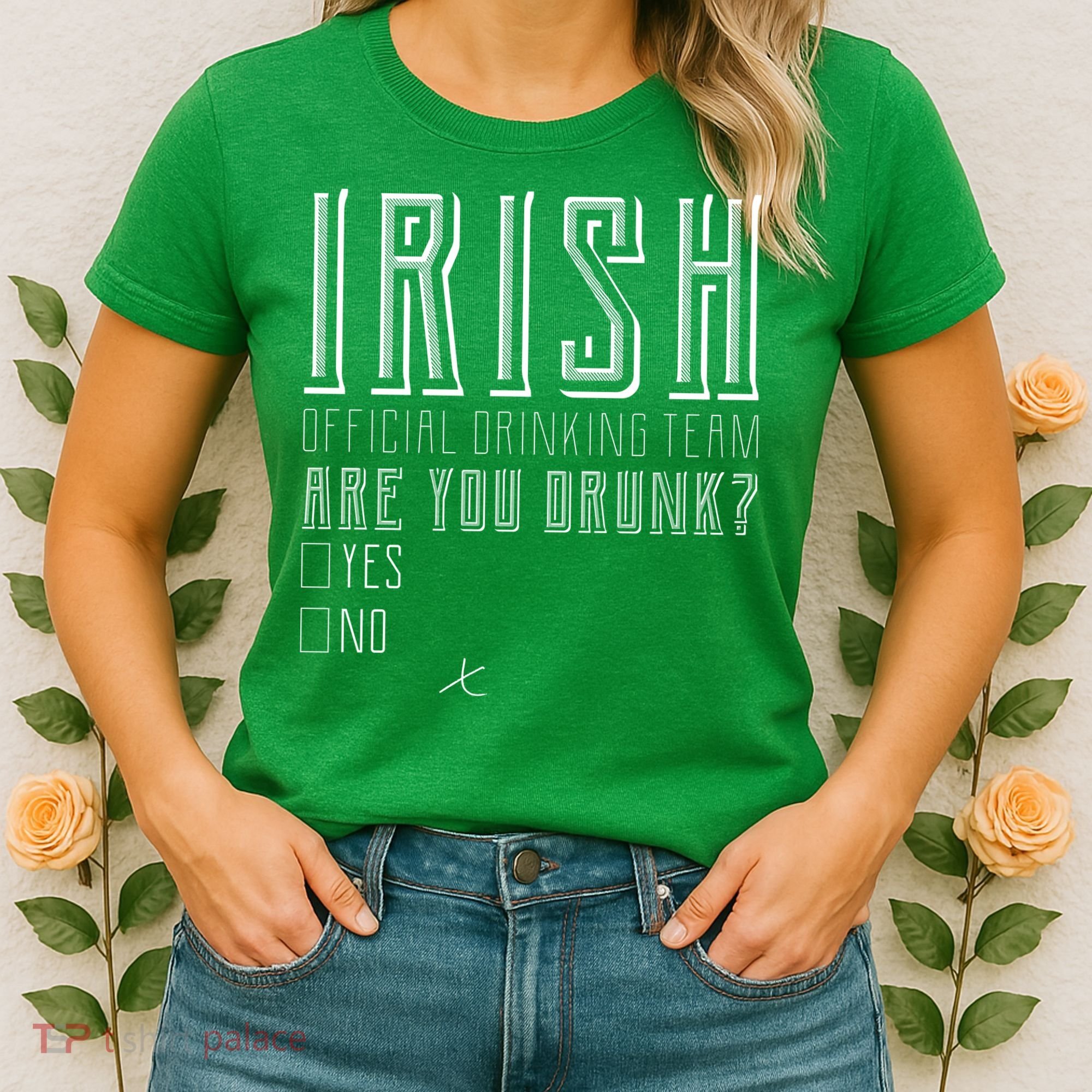 Irish Official Drinking Team Are You Drunk Women's T-Shirt