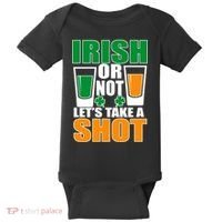 Irish Or Not Let's Take A Shot  Baby Bodysuit thumb 0