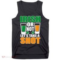 Irish Or Not Let's Take A Shot  Tank Top thumb 0