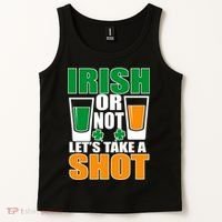 Irish Or Not Let's Take A Shot  Tank Top thumb 2