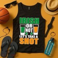 Irish Or Not Let's Take A Shot  Tank Top thumb 4